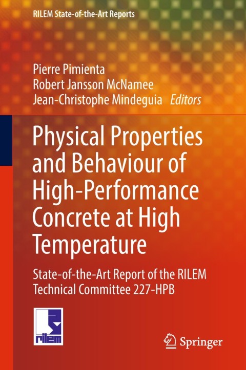 Cover image for book Physical Properties and Behaviour of High-Performance Concrete at High Temperature