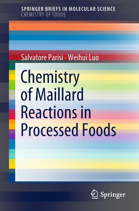 Cover image for book Chemistry of Maillard Reactions in Processed Foods