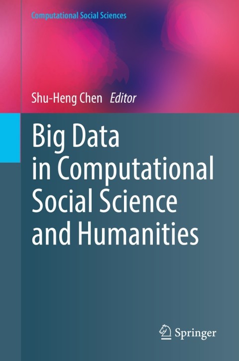 Cover image for book Big Data in Computational Social Science and Humanities