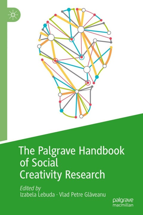 Cover image for book The Palgrave Handbook of Social Creativity Research