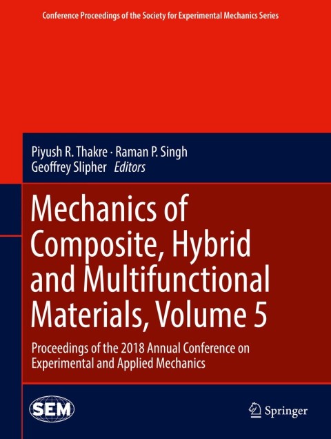 Cover image for book Mechanics of Composite, Hybrid and Multifunctional Materials, Volume 5