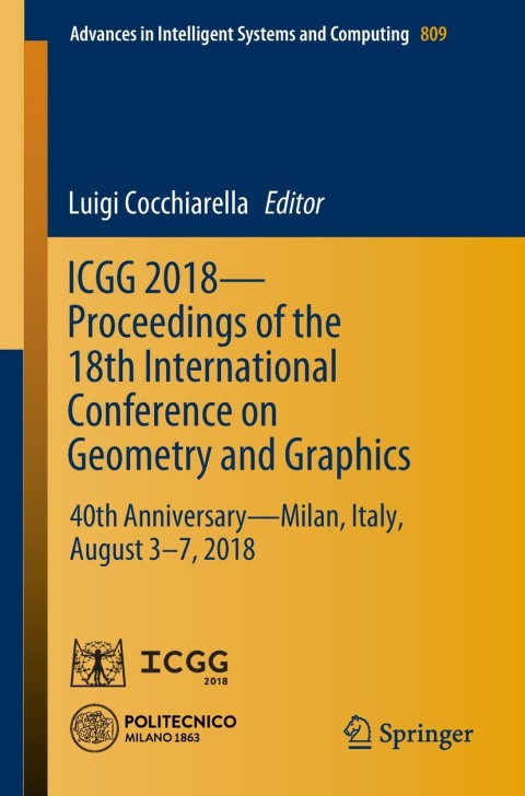 Cover image for book ICGG 2018 - Proceedings of the 18th International Conference on Geometry and Graphics