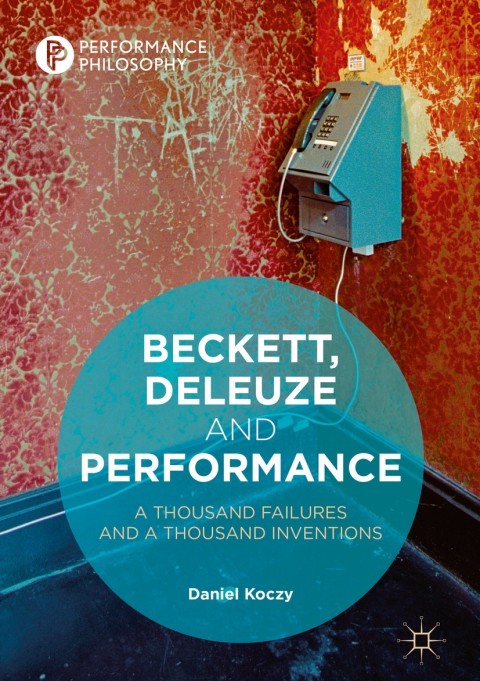 Cover image for book Beckett, Deleuze and Performance