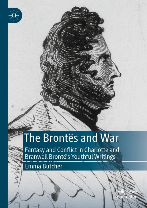 Cover image for book The Brontës and War