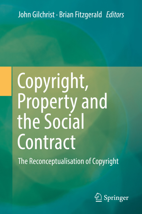 Cover image for book Copyright, Property and the Social Contract