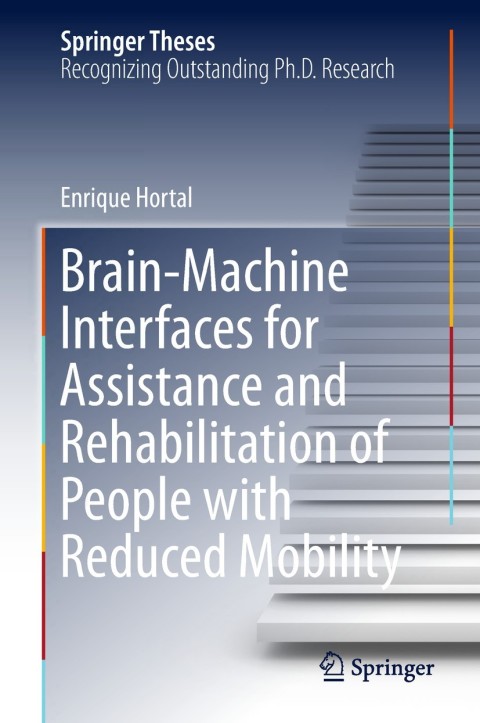 Cover image for book Brain-Machine Interfaces for Assistance and Rehabilitation of People with Reduced Mobility