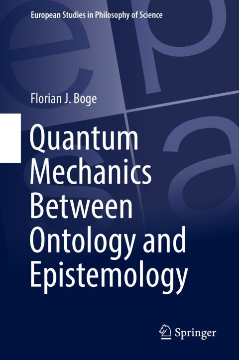 Cover image for book Quantum Mechanics Between Ontology and Epistemology