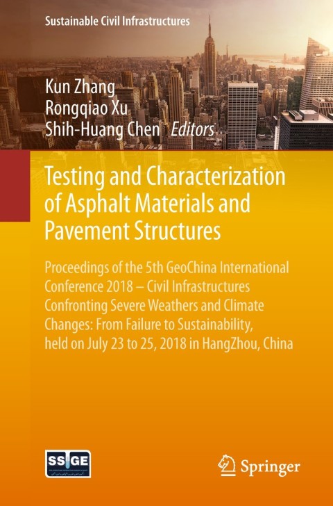 Cover image for book Testing and Characterization of Asphalt Materials and Pavement Structures