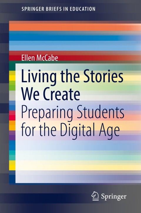 Cover image for book Living the Stories We Create