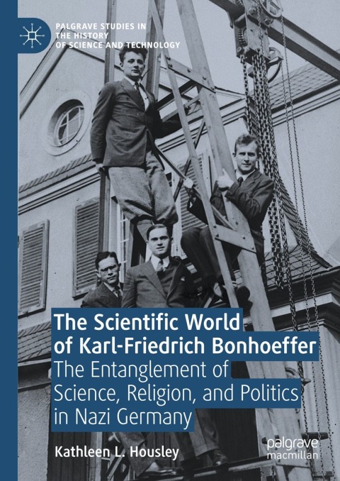 Cover image for book The Scientific World of Karl-Friedrich Bonhoeffer