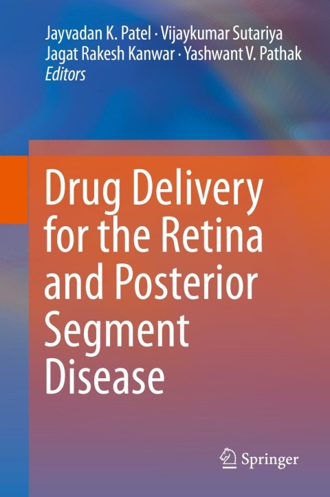 Cover image for book Drug Delivery for the Retina and Posterior Segment Disease