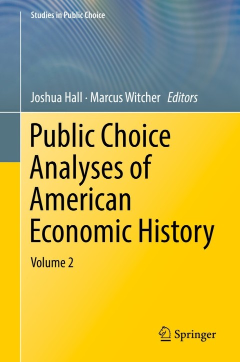 Cover image for book Public Choice Analyses of American Economic History