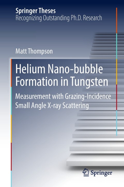 Cover image for book Helium Nano-bubble Formation in Tungsten