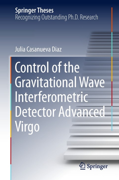Cover image for book Control of the Gravitational Wave Interferometric Detector Advanced Virgo