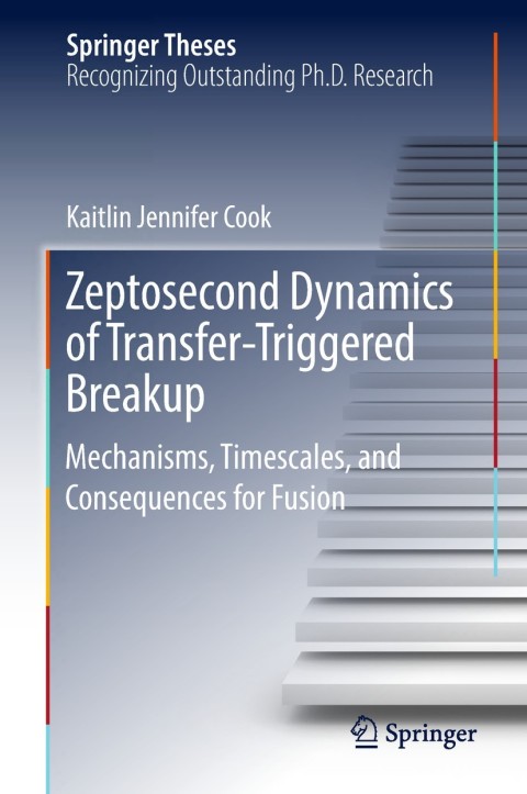 Cover image for book Zeptosecond Dynamics of Transfer‐Triggered Breakup