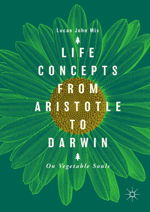 Cover image for book Life Concepts from Aristotle to Darwin