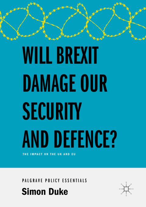 Cover image for book Will Brexit Damage our Security and Defence?