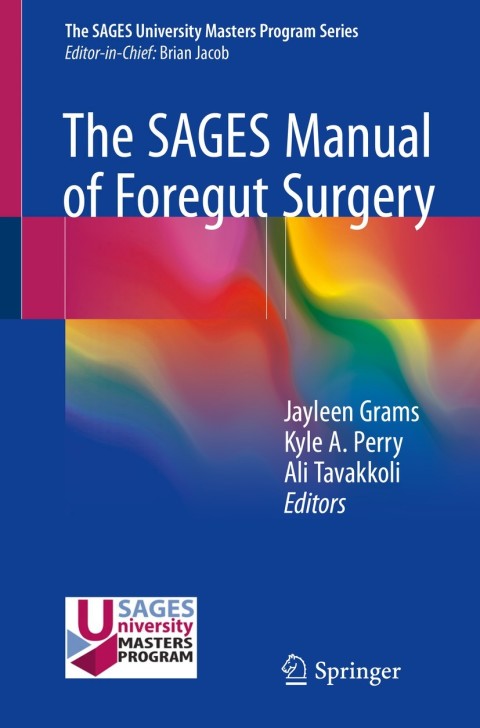 Cover image for book The SAGES Manual of Foregut Surgery