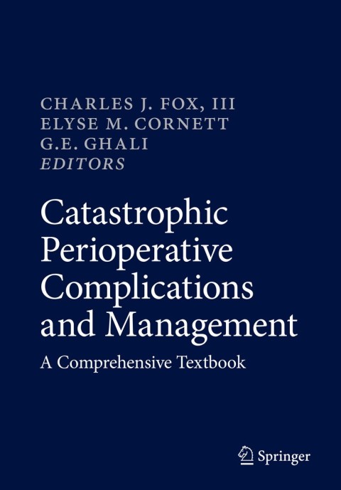 Cover image for book Catastrophic Perioperative Complications and Management