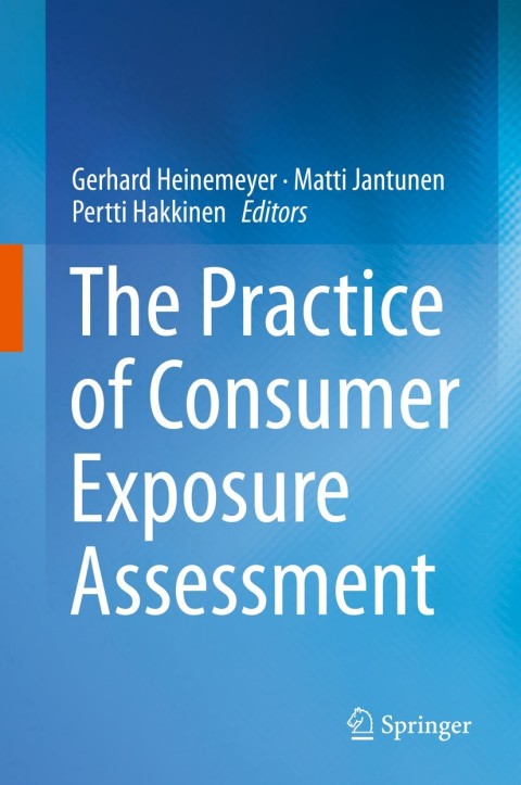 Cover image for book The Practice of Consumer Exposure Assessment