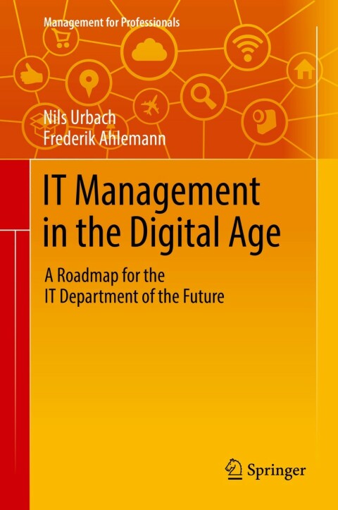 Cover image for book IT Management in the Digital Age