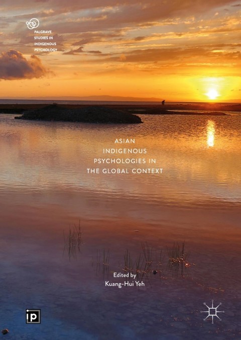 Cover image for book Asian Indigenous Psychologies in the Global Context