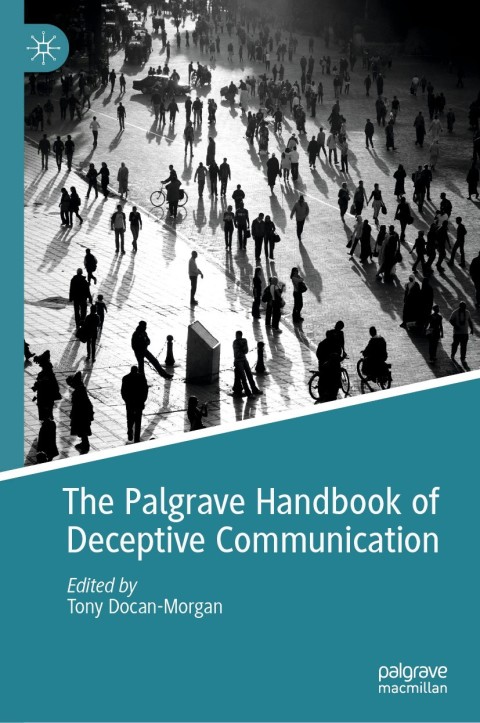 Cover image for book The Palgrave Handbook of Deceptive Communication