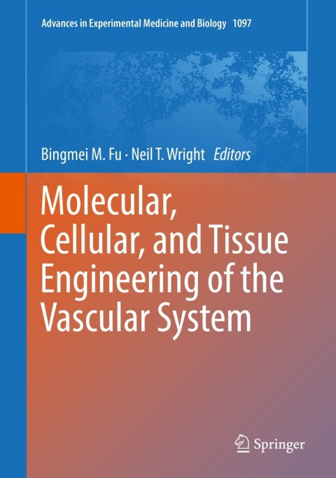 Cover image for book Molecular, Cellular, and Tissue Engineering of the Vascular System