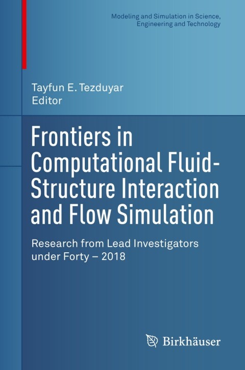 Cover image for book Frontiers in Computational Fluid-Structure Interaction and Flow Simulation
