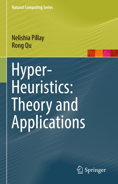 Cover image for book Hyper-Heuristics: Theory and Applications