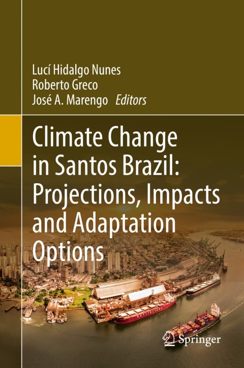 Cover image for book Climate Change in Santos Brazil: Projections, Impacts and Adaptation Options