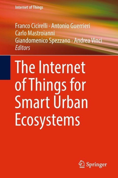 Cover image for book The Internet of Things for Smart Urban Ecosystems