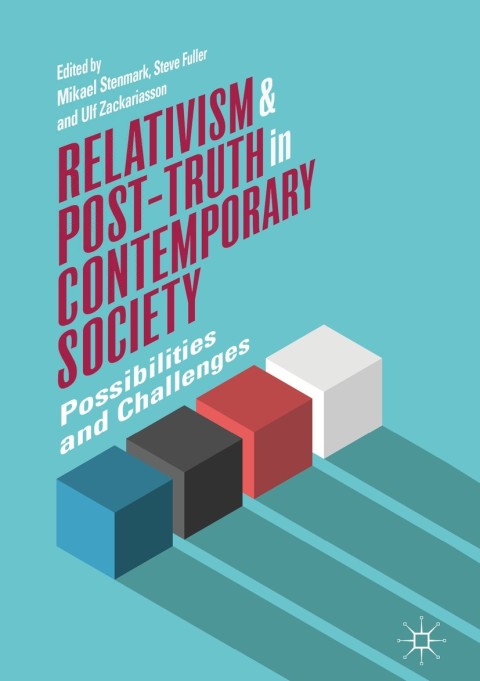 Cover image for book Relativism and Post-Truth in Contemporary Society