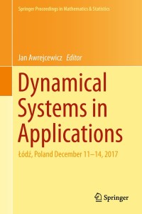 صورة الغلاف: Dynamical Systems in Applications 9783319966007