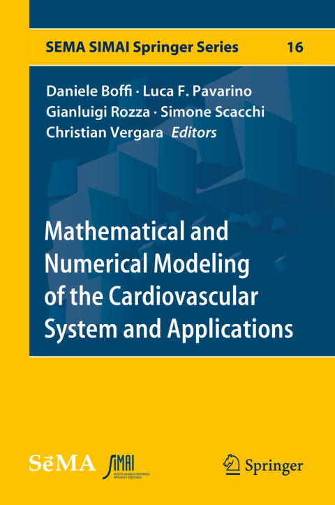 Cover image for book Mathematical and Numerical Modeling of the Cardiovascular System and Applications
