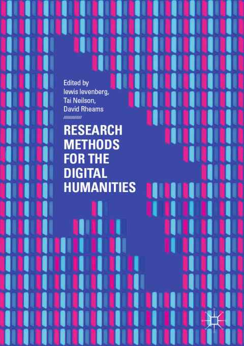 Cover image for book Research Methods for the Digital Humanities