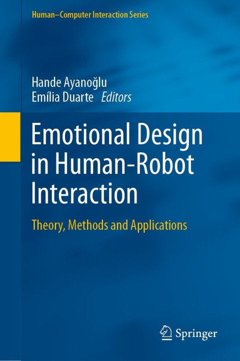 Cover image for book Emotional Design in Human-Robot Interaction