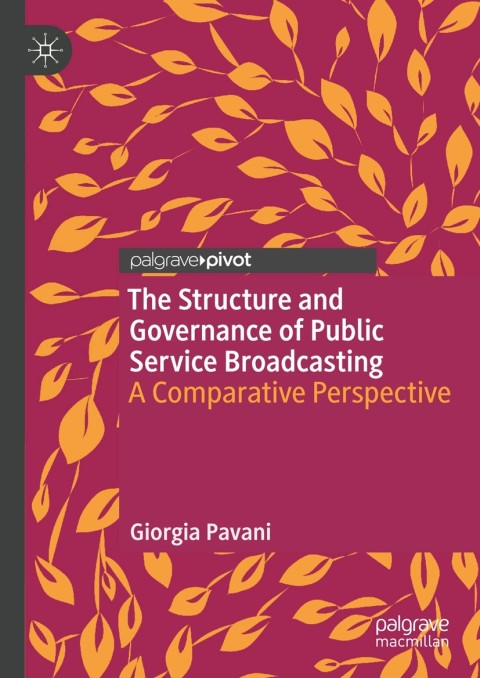Cover image for book The Structure and Governance of Public Service Broadcasting