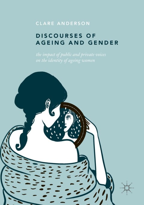 Cover image for book Discourses of Ageing and Gender