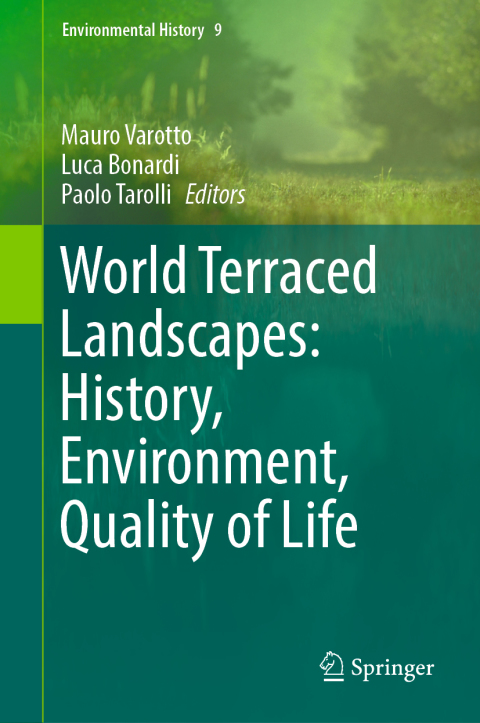 Cover image for book World Terraced Landscapes: History, Environment, Quality of Life