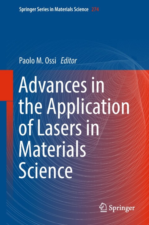 Cover image for book Advances in the Application of Lasers in Materials Science