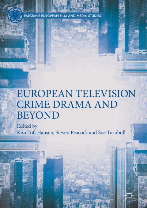 Cover image for book European Television Crime Drama and Beyond