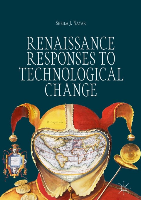 Cover image for book Renaissance Responses to Technological Change