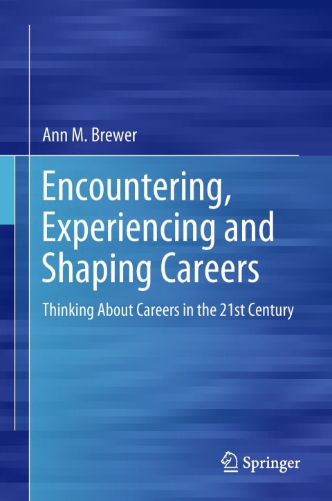 Cover image for book Encountering, Experiencing and Shaping Careers