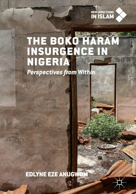 Cover image for book The Boko Haram Insurgence In Nigeria