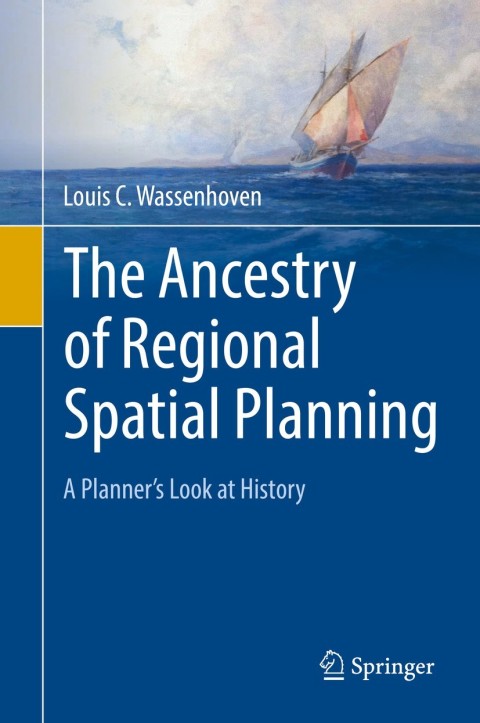 Cover image for book The Ancestry of Regional Spatial Planning