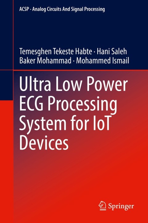 Cover image for book Ultra Low Power ECG Processing System for IoT Devices