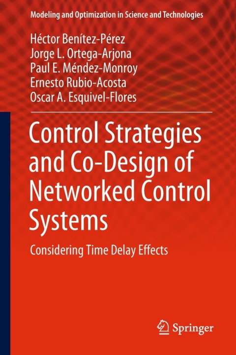 Cover image for book Control Strategies and Co-Design of Networked Control Systems