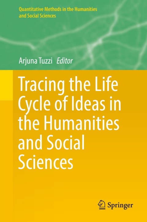 Cover image for book Tracing the Life Cycle of Ideas in the Humanities and Social Sciences