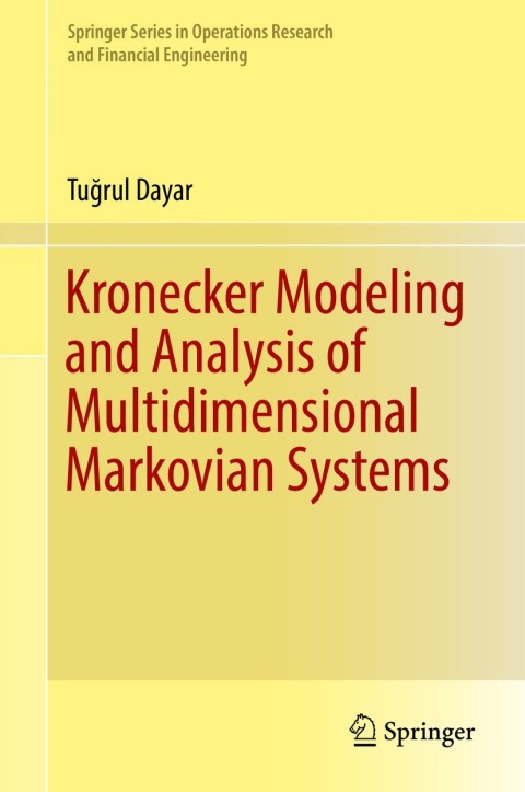 Cover image for book Kronecker Modeling and Analysis of Multidimensional Markovian Systems